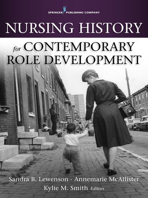 cover image of Nursing History for Contemporary Role Development